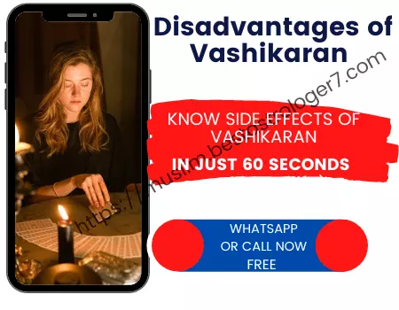 disadvantages of vashikaran